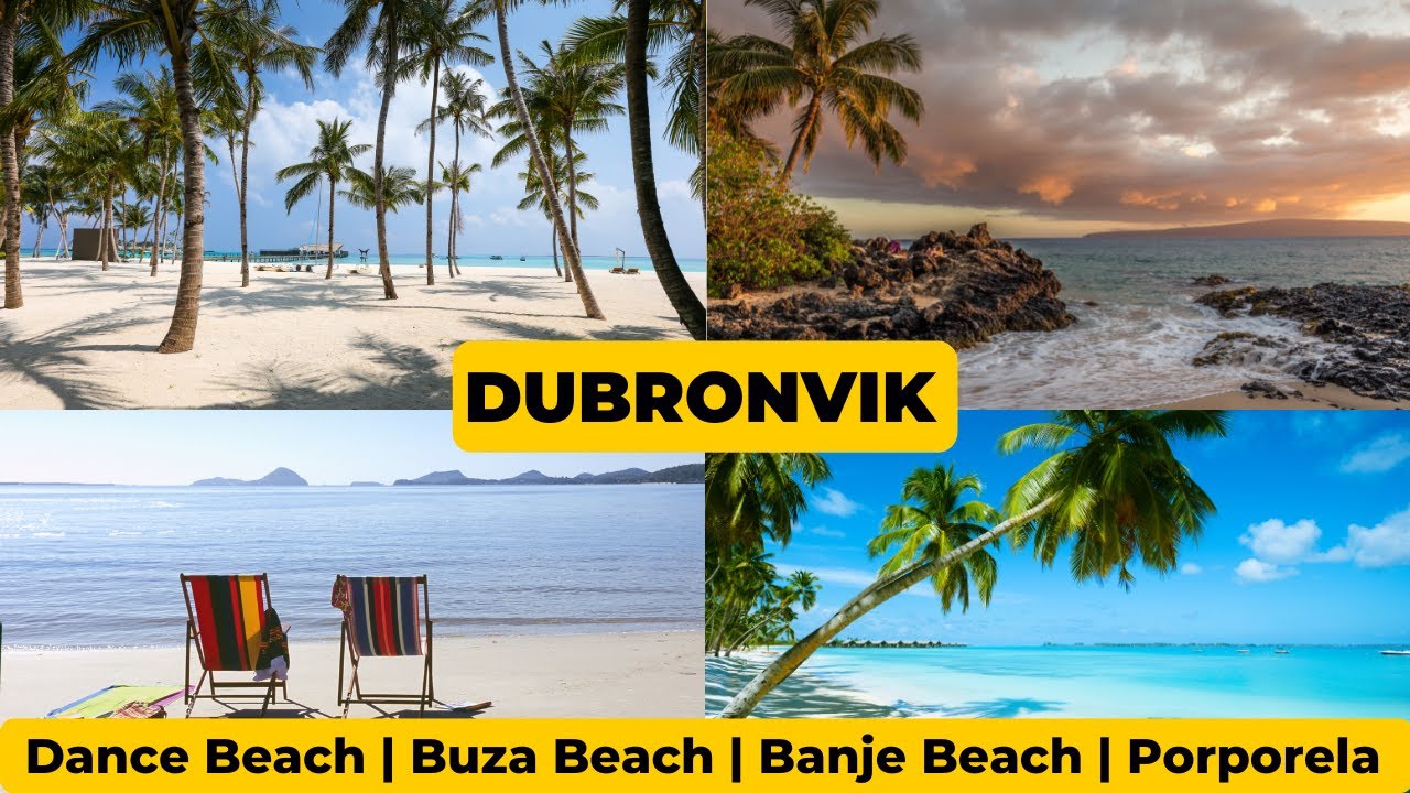 Top 10 Best Beaches to visit in Dubrovnik on Croatian Vacation