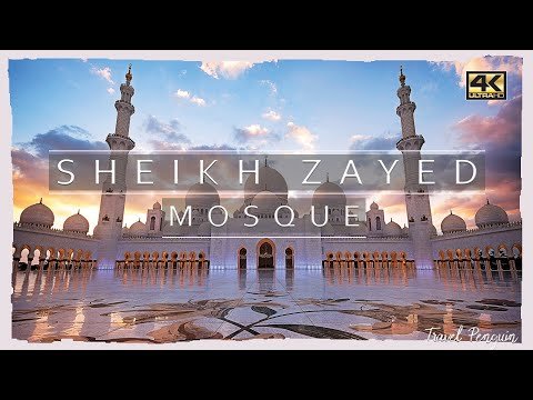 ABU DHABI ● Sheikh Zayed Grand Mosque [2020] Cinematic | 4K