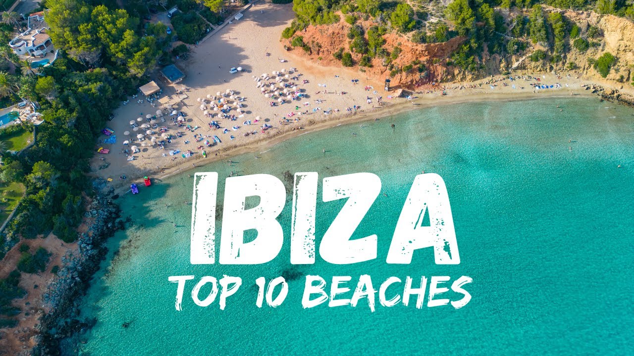 Top 10 Best Beaches in Ibiza Spain