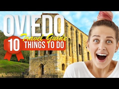 TOP 10 Things to do in Oviedo, Spain 2024!