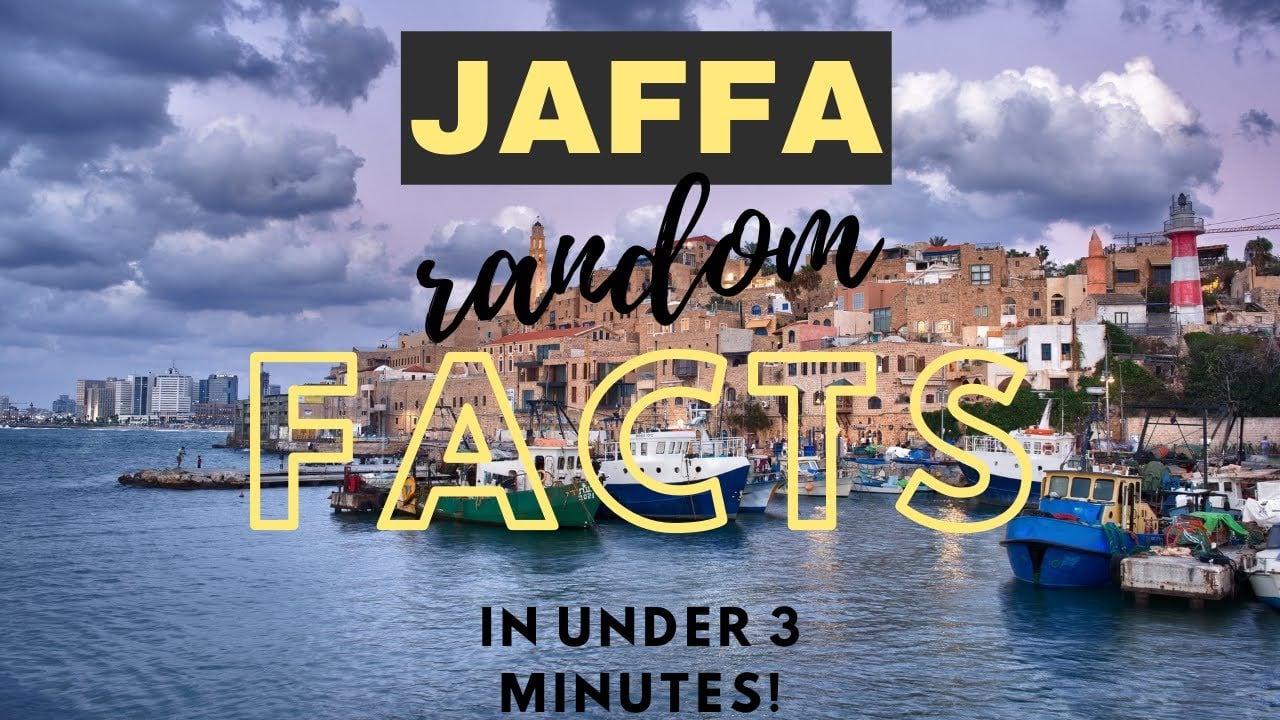 Old City of Jaffa, 18 Facts In Under 3 Minutes