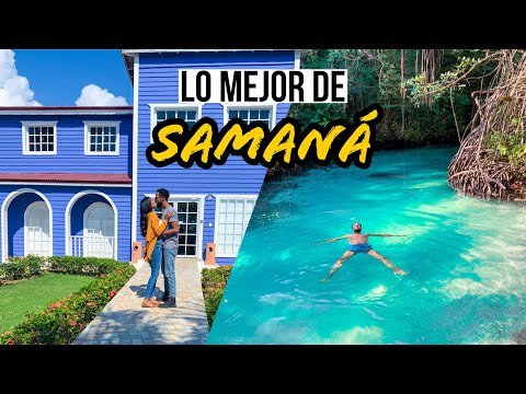 Visitamos los LUGARES MAS BONITOS de SAMANÁ | República Dominicana 2022